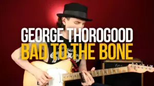 Как играть Bad to the Bone — George Thorogood